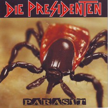 Die Presidenten-CDs-Punk-Presi-Parasit-Korrekte Drinks